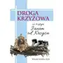 Droga krzyżowa ze świętym janem od krzyża Sklep on-line