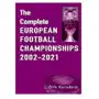 The complete european football championships 2002-2021 Karsdorp, dirk Sklep on-line