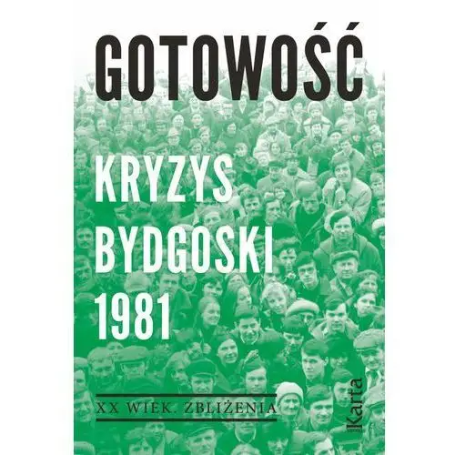 Karta Gotowość. kryzys bydgoski 1981