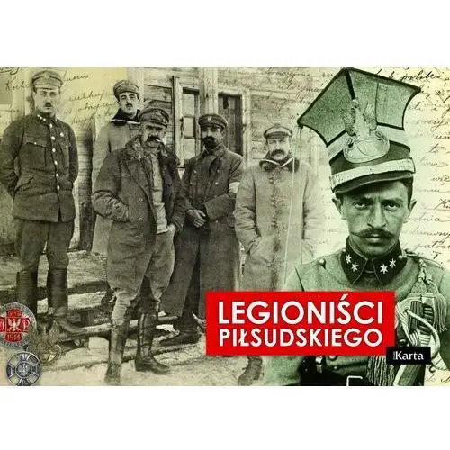 Karta Legioniści piłsudskiego