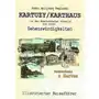 Kartuzy / Karthaus (in der Kaschubischen Schweiz) und seine Sehenswürdigkeiten. Illustrierter Reiseführer Sklep on-line