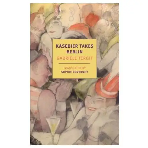 Kasebier takes berlin The new york review of books, inc