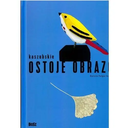 Kaszubskie ostoje obrazów