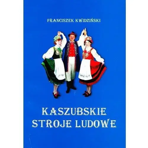 Kaszubskie stroje ludowe