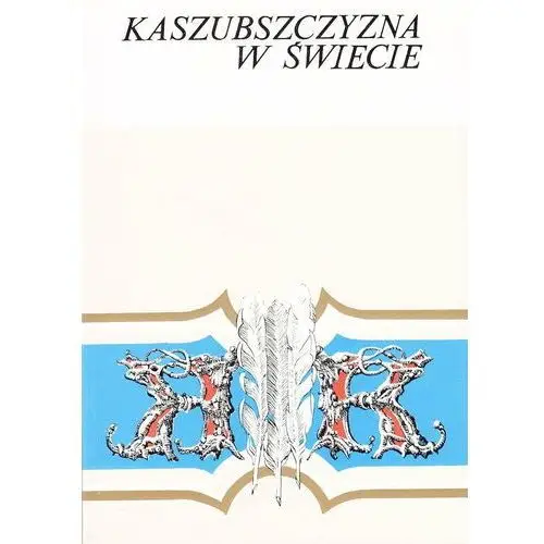 Kaszubszczyzna w świecie