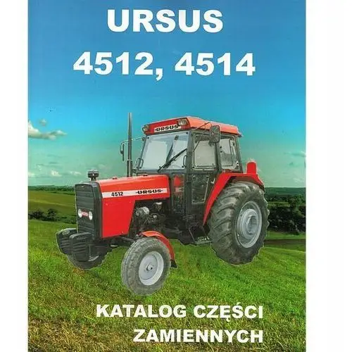 Katalog Części Zamiennych MF4 Ursus 4512 4514 Z Przednim Napędem