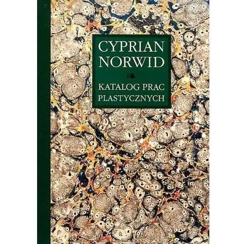 Katalog prac plastycznych 1 cyprian norwid tom