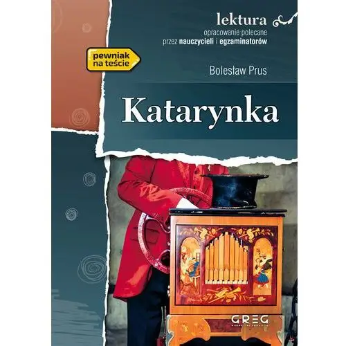 Katarynka. Wydanie z opracowaniem