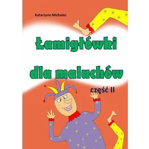 Katarzyna michalec Łamigłówki dla maluchów 2