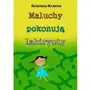 Katarzyna michalec Maluchy pokonują labirynty Sklep on-line