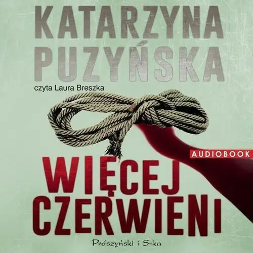 Katarzyna puzyńska Więcej czerwieni (audiobook cd)