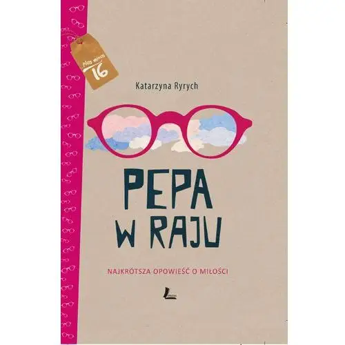 Pepa w raju. najkrótsza opowieść o miłości