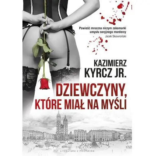 Dziewczyny, które miał na myśli Katarzyna wasilewska