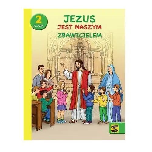 Katechizm sp 2 jezus jest naszym zbawicielem