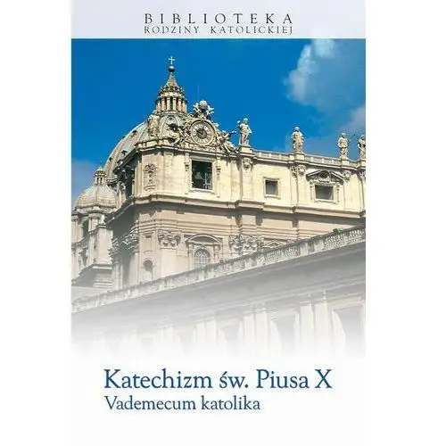 Katechizm św. piusa x. vademecum katolika, AA531BB2EB