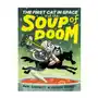 The First Cat in Space and the Soup of Doom Sklep on-line