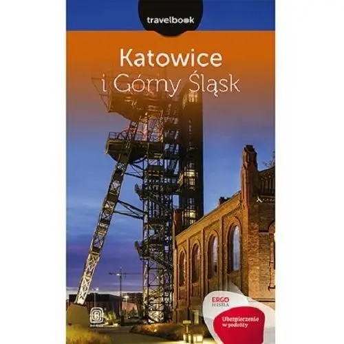 Katowice i Górny Śląsk