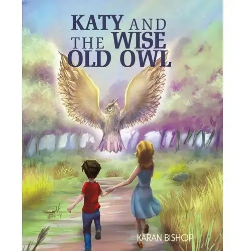 Katy and the Wise Old Owl