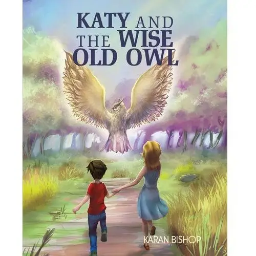 Katy and the Wise Old Owl