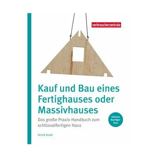 Kauf und Bau eines Fertighauses oder Massivhauses