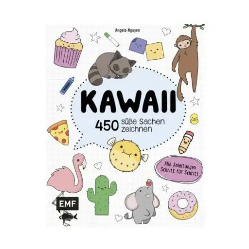 Kawaii - 450 süße Sachen zeichnen