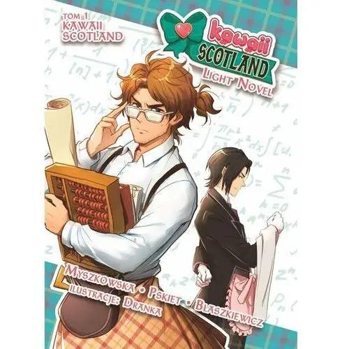 Kawaii Scotland Light Novel. Tom 1