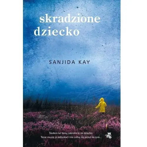 Skradzione dziecko Kay sanjida