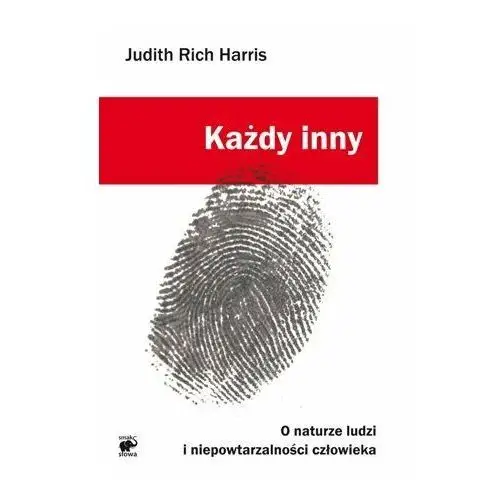 Każdy inny. O naturze ludzi i niepowtarzalności człowieka