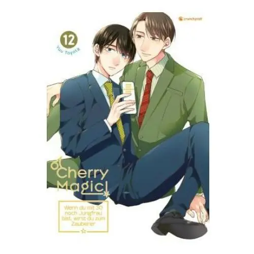 Cherry magic! - wenn du mit 30 noch jungfrau bist, wirst du zum zauberer - band 12 Kazé manga