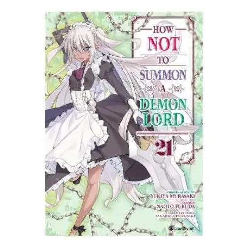 How not to summon a demon lord - band 21 Kazé manga