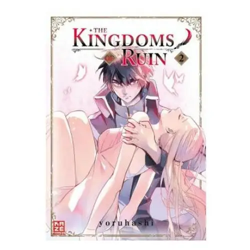 The kingdoms of ruin - band 2 Kazé manga