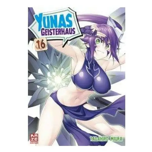 Yunas Geisterhaus - Band 16