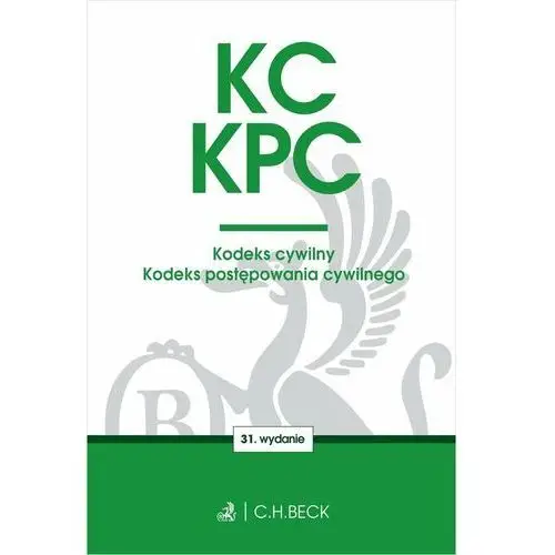 KC. KPC. Kodeks cywilny. Kodeks postępowania cywilnego. Edycja Sędziowska