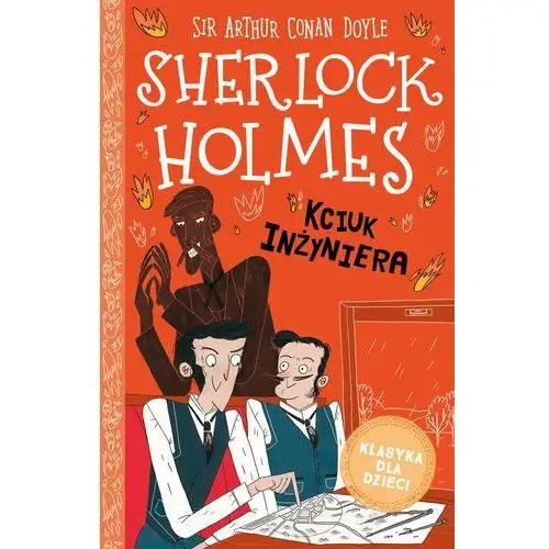 Kciuk inżyniera. Sherlock Holmes. Tom 14