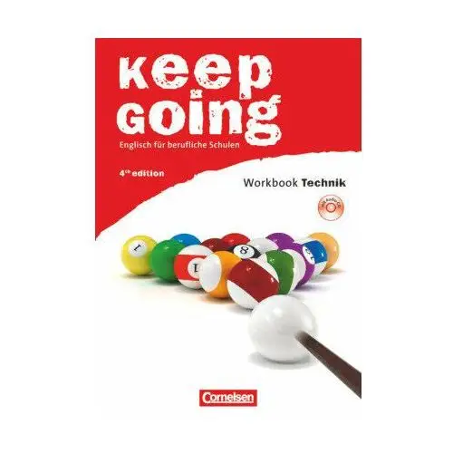 Keep Going. Neue Ausgabe. Begleitmaterialien für alle Bundesländer. Workbook mit Anhang 'Technik' und CD