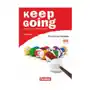 Keep Going. Neue Ausgabe. Begleitmaterialien für alle Bundesländer. Workbook mit Anhang 'Technik' und CD Sklep on-line