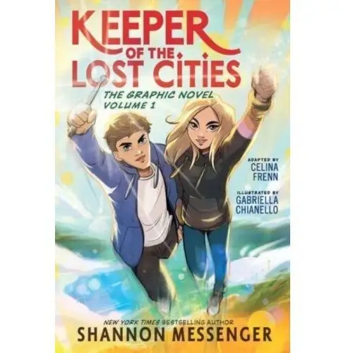 Keeper of the Lost Cities: The Graphic Novel Volume 1 Shannon Messenger