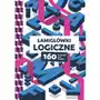 Łamigłówki logiczne. 160 wyzwań dla mózgu Sklep on-line