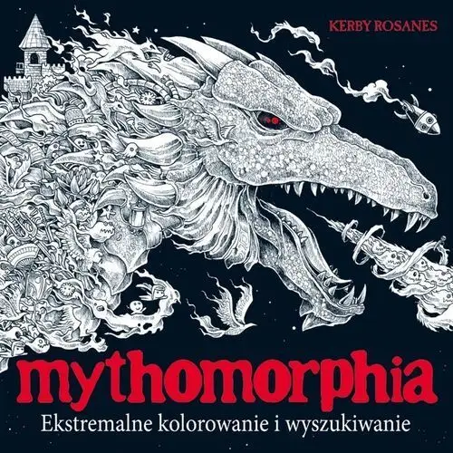 K.e.liber Mythomorphia. ekstremalne kolorowanie i wyszukiwanie wyd. 2023