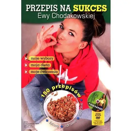 PRZEPIS NA SUKCES EWY CHODAKOWSKIEJ + DVD TW