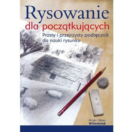 Rysowanie dla początkujących. prosty i przejrzysty podręcznik do nauki rysunku K.e.liber