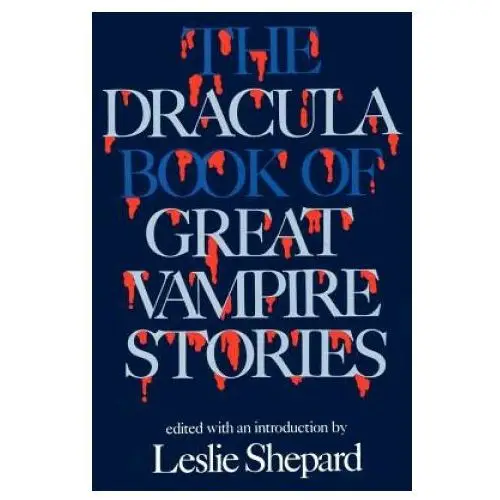 Kensington publishing Dracula book of great vampire stories