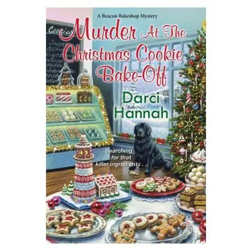 Murder at the christmas cookie bake-off Kensington publishing