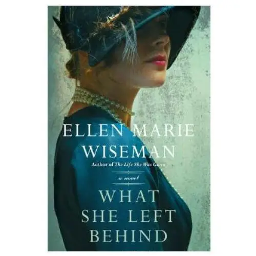 What she left behind: a haunting and heartbreaking story of 1920s historical fiction Kensington publishing