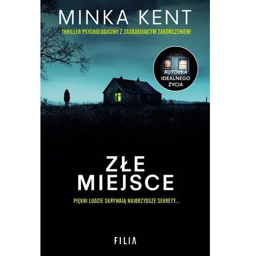 Złe miejsce Kent minka