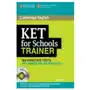 Ket for schools trainer six practice tests with answers, teacher's notes and audio cds (2) Cambridge university press Sklep on-line