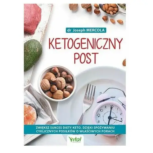 Ketogeniczny post dr Joseph Mercola