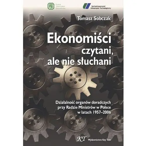 Ekonomiści czytani, ale nie słuchani Key text