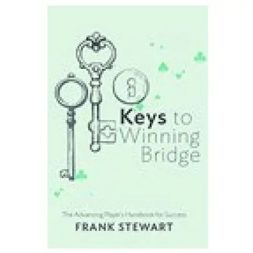 Keys to winning bridge: the advancing player's handbook Baron barclay bridge supplies