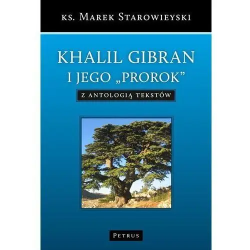 Khalil Gibran i jego "Prorok"